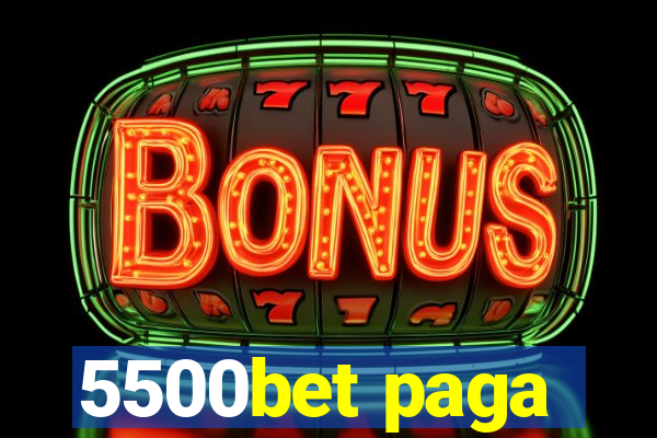 5500bet paga